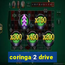 coringa 2 drive